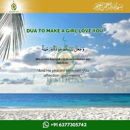 Dua to Make a Girl Love You