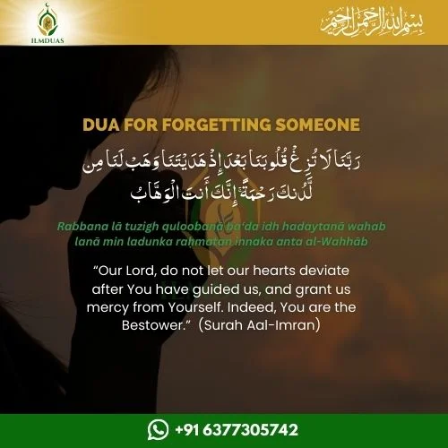  Dua for Forgetting Someone
