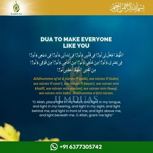 Dua to Make Everyone Like You