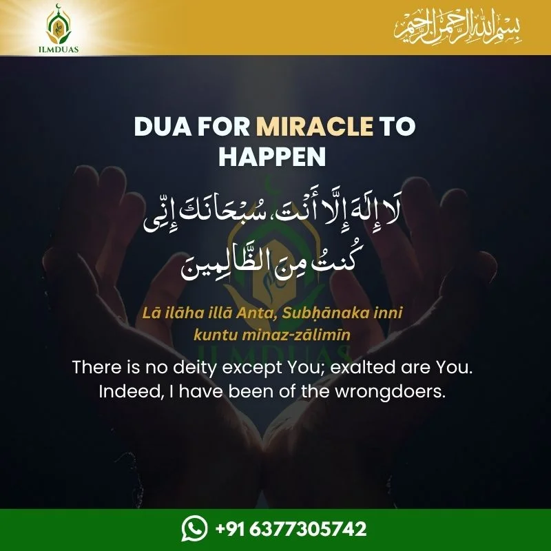 Dua for miracle to happen